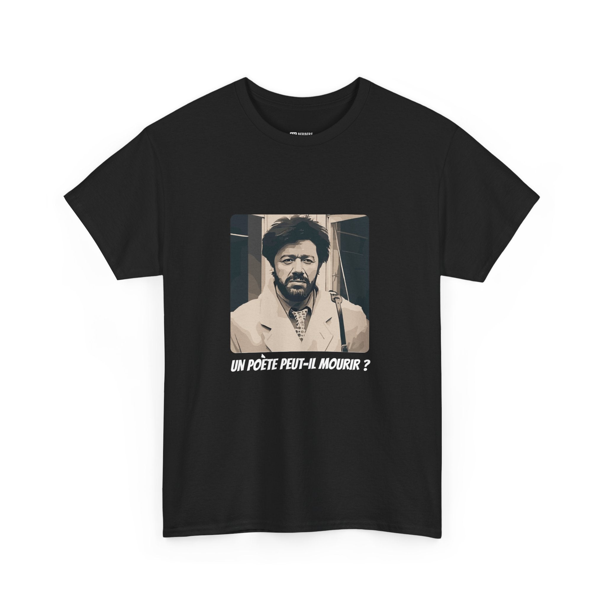 T-shirt Matoub Lounes – Citation “Un poète peut-il mourir ?” – Icône Berbère